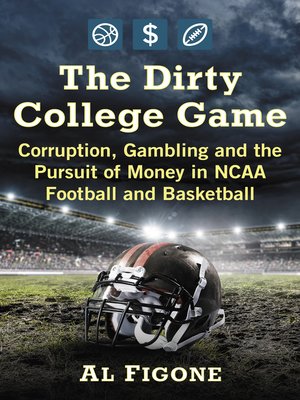 cover image of The Dirty College Game